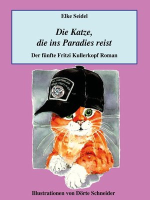 cover image of Die Katze, die ins Paradies reist